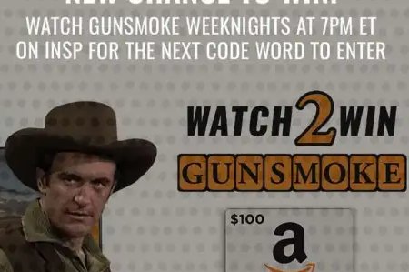 INSP .com Gunsmoke Watch To Win Sweepstakes 2021 - Win A John Wayne 14 DVD Collection, $250 Gift Card & More