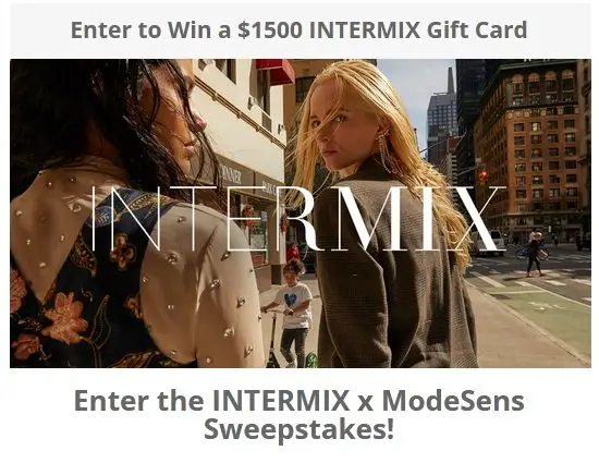 INTERMIX x ModeSens Sweepstakes - Win a $1,500 Gift Card