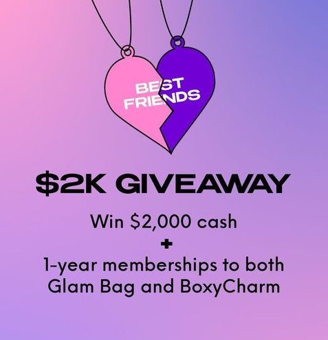 IPSY $2K Giveaway - Win $2,000 Cash & More