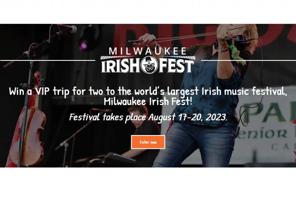Irish Central Giveaway - Win A $3,000 Trip To Milwaukee Irish Fest With VIP Access, Merch And More
