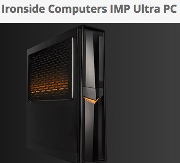 Ironside IMP Ultra PC Giveaway