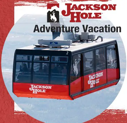 Jackson Hole Adventure Vacation Sweepstakes