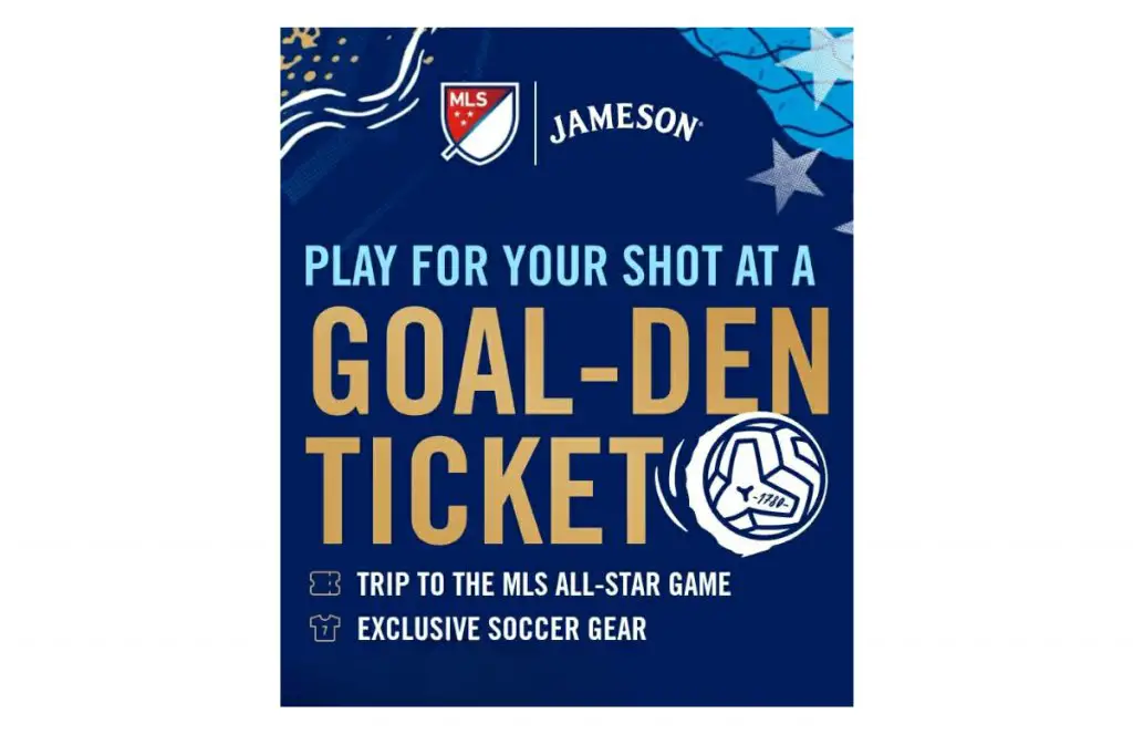 Jameson Irish Whiskey Goal-Den Ticket Soccer Sweepstakes - Win A Trip For Two To The MLS All-Star Game & More