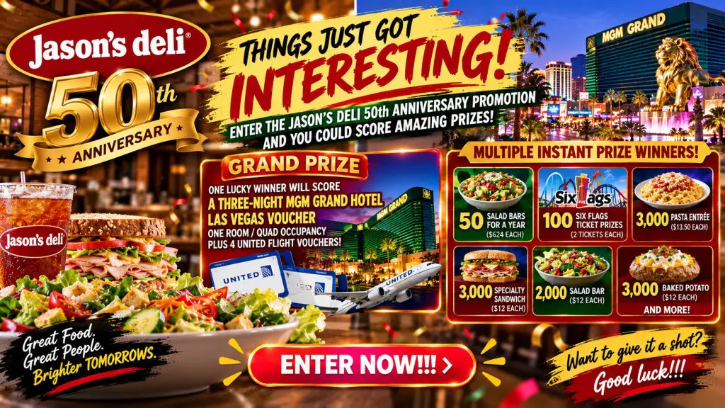 Jason’s Deli 50th Anniversary Promotion – Win A 3-Night MGM Grand Hotel Las Vegas Voucher & More (Multiple Winners)