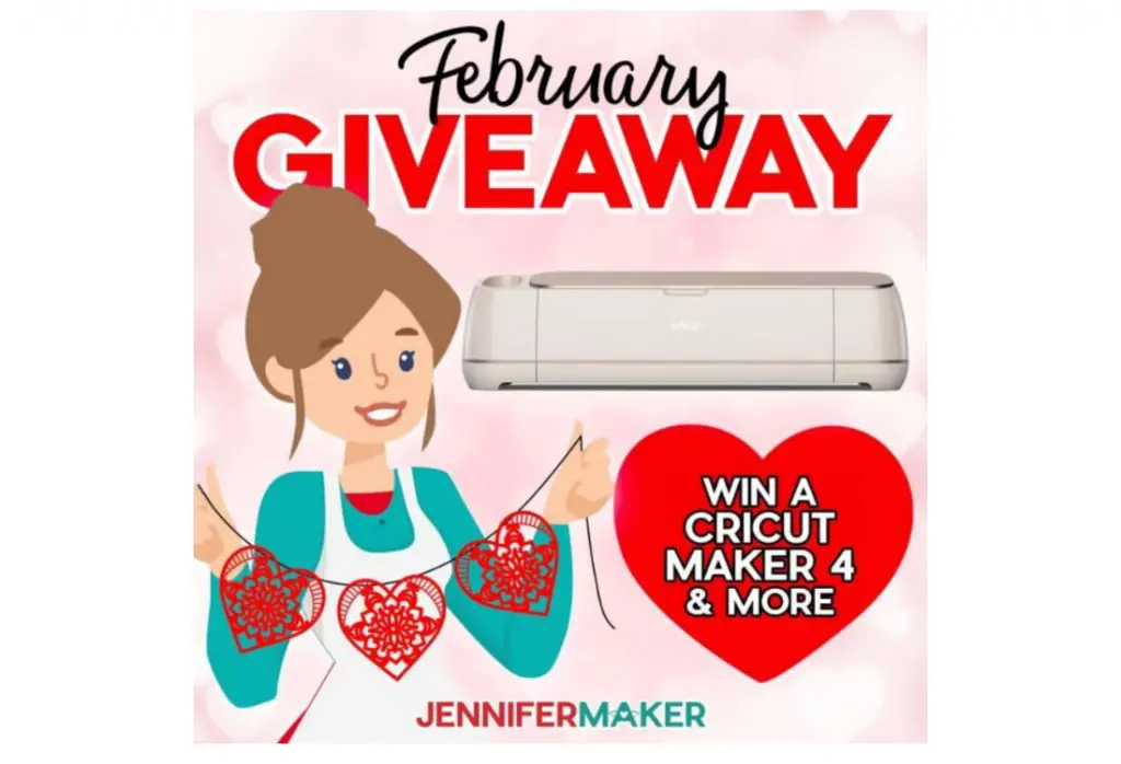 Jennifer Maker February 2026 Cricut Giveaway - Win A Cricut Maker 4