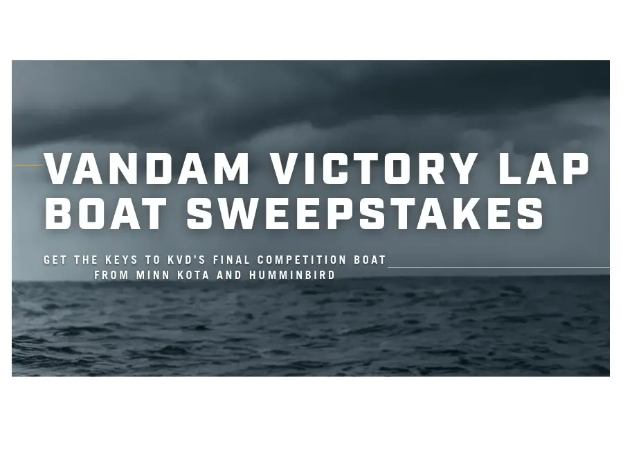 Johnson Outdoors VanDam's Victory Lap Boat Sweepstakes - Win A Fishing Boat With Fishing Equipment & Trailer