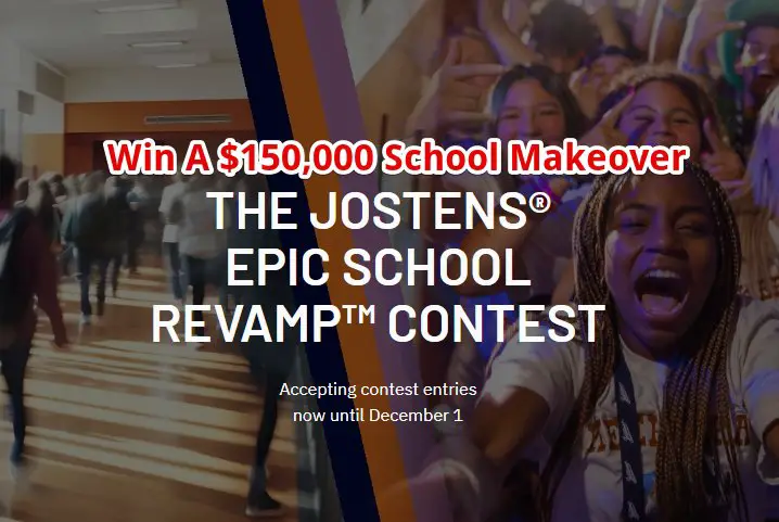 Jostens Epic School Revamp Contest -  Win A $150,000 School Makeover Package