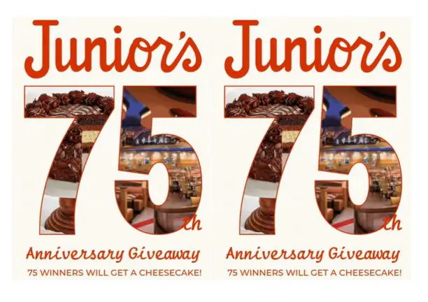 Junior’s Cheesecake 75th Anniversary Giveaway - Win a Cheesecake (75 Winners)