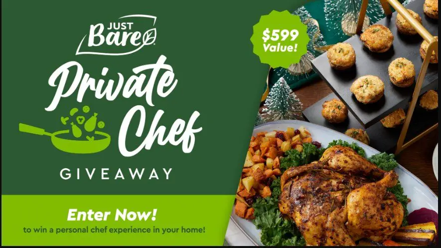 Just Bare Private Chef Sweepstakes – Win A $600 Personal Chef Experience In Your Home