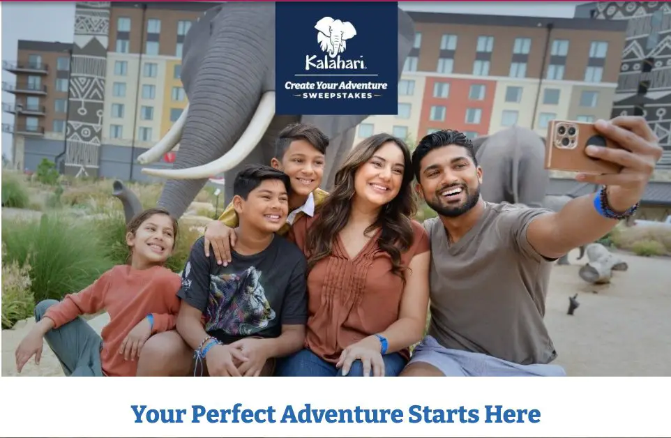 Kalahari Create Your Adventure Sweepstakes - Win A $5,000 Personalized Adventure + Weekly Prizes
