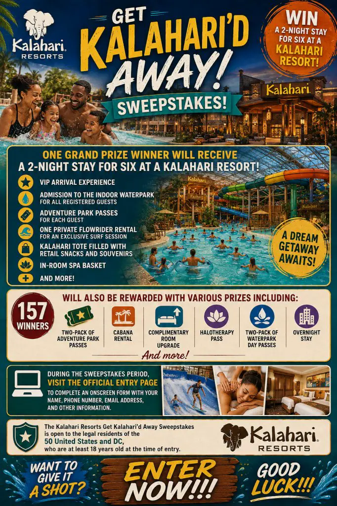 Kalahari Resorts Get Kalahari’d Away Sweepstakes – Win A 2-Night Stay For 6 At A Kalahari Resort & More (158 Winners)