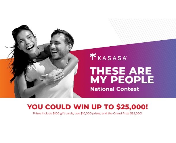 Kasasa These Are My People National Contest - Win $25,000