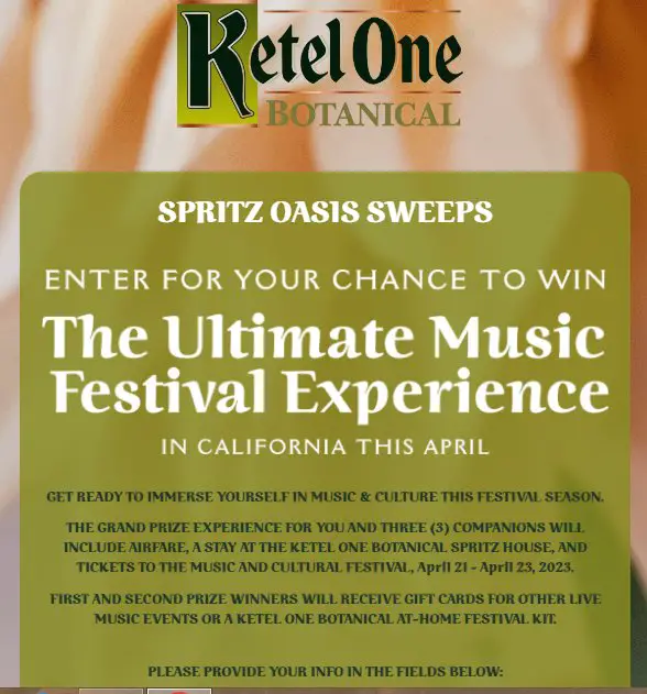 Ketel One Botanical Spritz Oasis  Sweepstakes – Win A Trip For 4 To Riverside County Music Festival
