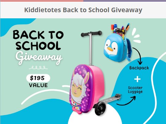 Kiddietotes Back To School Giveaway - Win A Scooter & Backpack