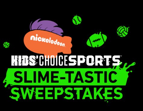 Kids' Choice Sports Slime-Tastic Sweepstakes