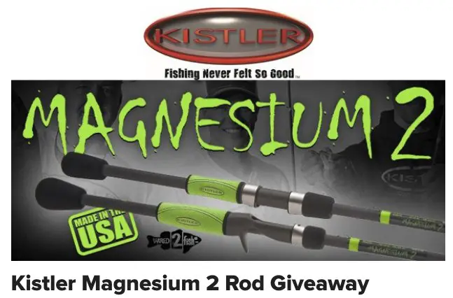 Kistler Magnesium 2 Rod Giveaway!