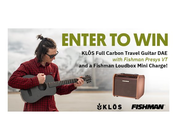 KLŌS and Fishman Sweepstakes - Win a Travel Guitar +  Amp