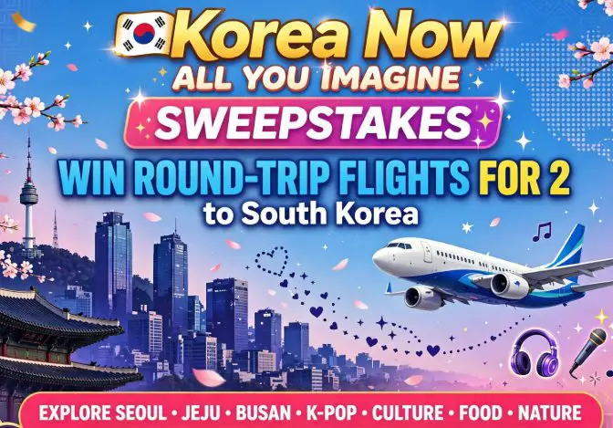 Korea Now All You Imagine Sweepstakes - Win Round-trip flights for 2 to South Korea