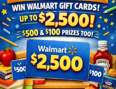 Kraft-Heinz School Years Eve Sweepstakes – $2,500, $500 & $100 Walmart Gift Cards Up For Grabs