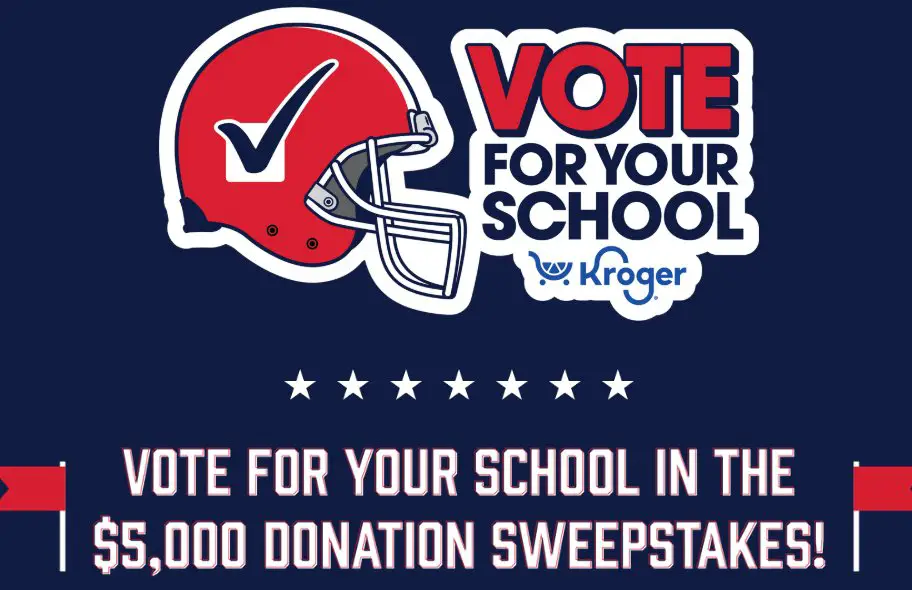 Kroger High School Football Giveaway - Win A $5000 Donation for Your High School