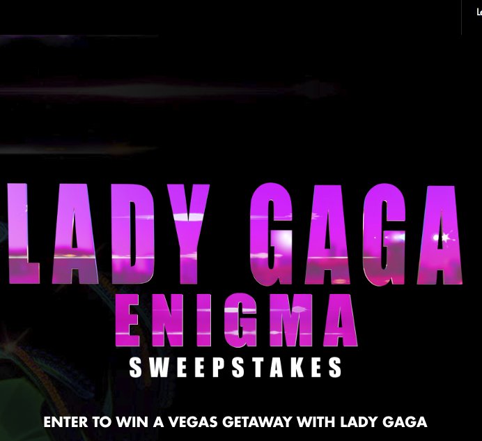 Lady Gaga Enigma Sweepstakes