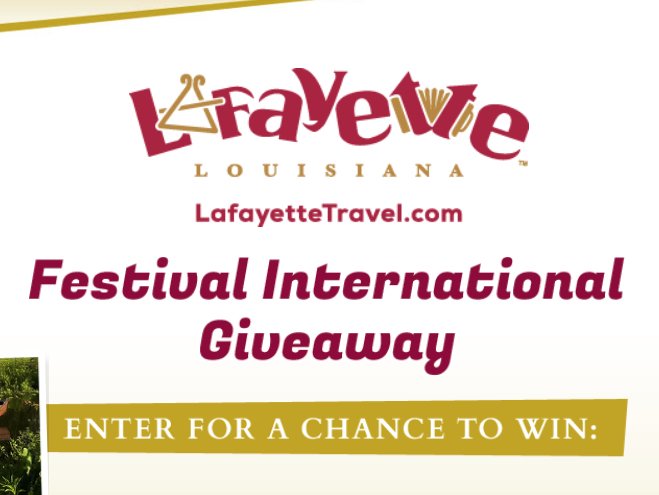 Lafayette Getaway Sweepstakes