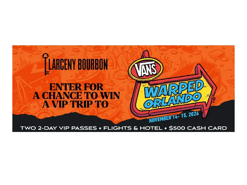 Larceny Bourbon Orlando Festival Sweepstakes - Win A VIP Trip To Vans Warped Tour In Florida