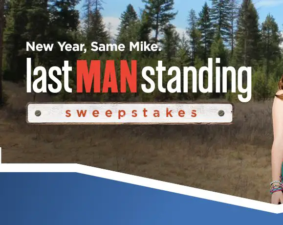 Last Man Standing Sweepstakes