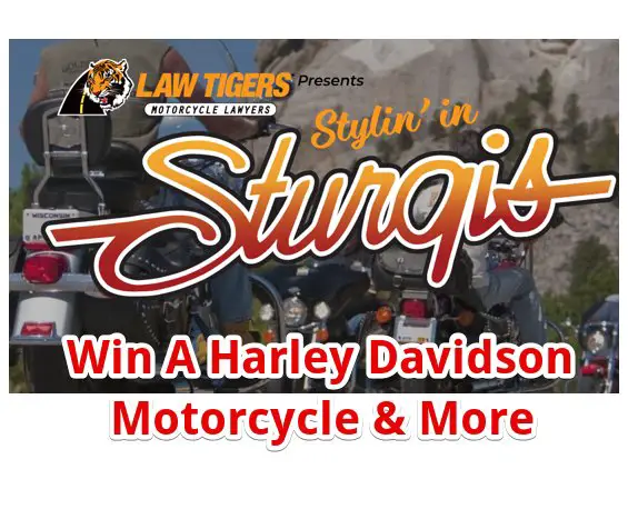 Law Tigers Style In Sturgis Giveaway – Win A Harley Davidson Motorcycle & The Ultimate Sturgis Experience
