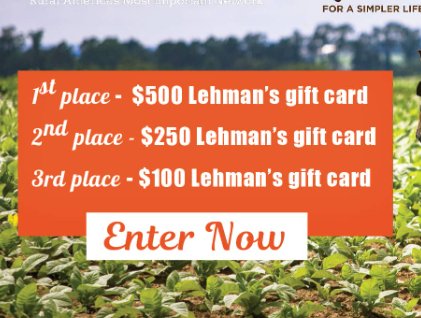 Lehman's Summer Sweepstakes - $100, $250 & $500 Lehman's Gift Card Up For Grabs