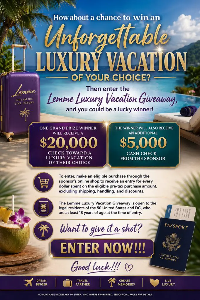 Lemme Luxury Vacation Giveaway – Win A $20,000 Check Toward A Luxury Vacation Of Your Choice