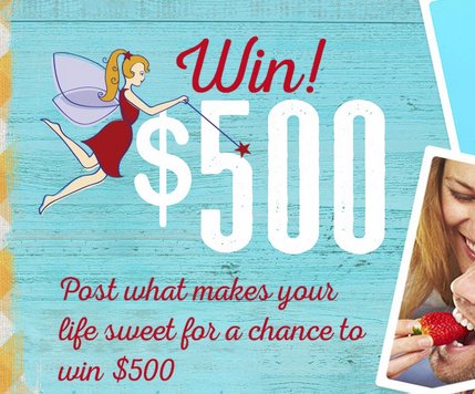 Life Is Sweet Because Sweepstakes