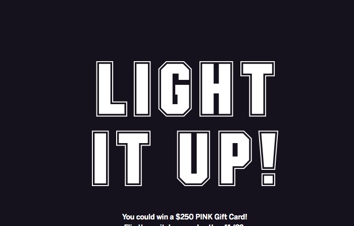 Light it Up Instant Win, 50 Winners!