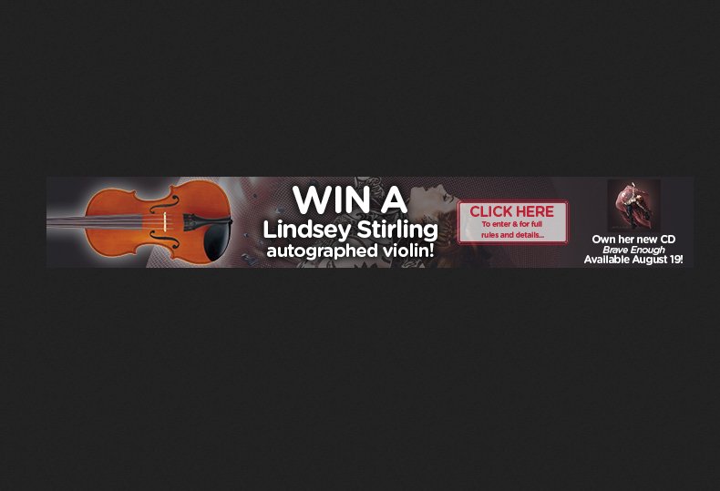 Lindsey Stirling Sweepstakes - Win Autographed Violin!