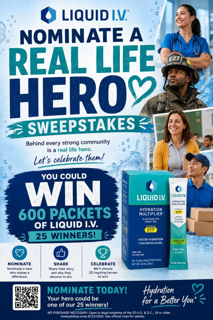Liquid I.V. Nominate A Real Life Hero Sweepstakes– Win 600 Packets Of Liquid I.V (25 Winners)