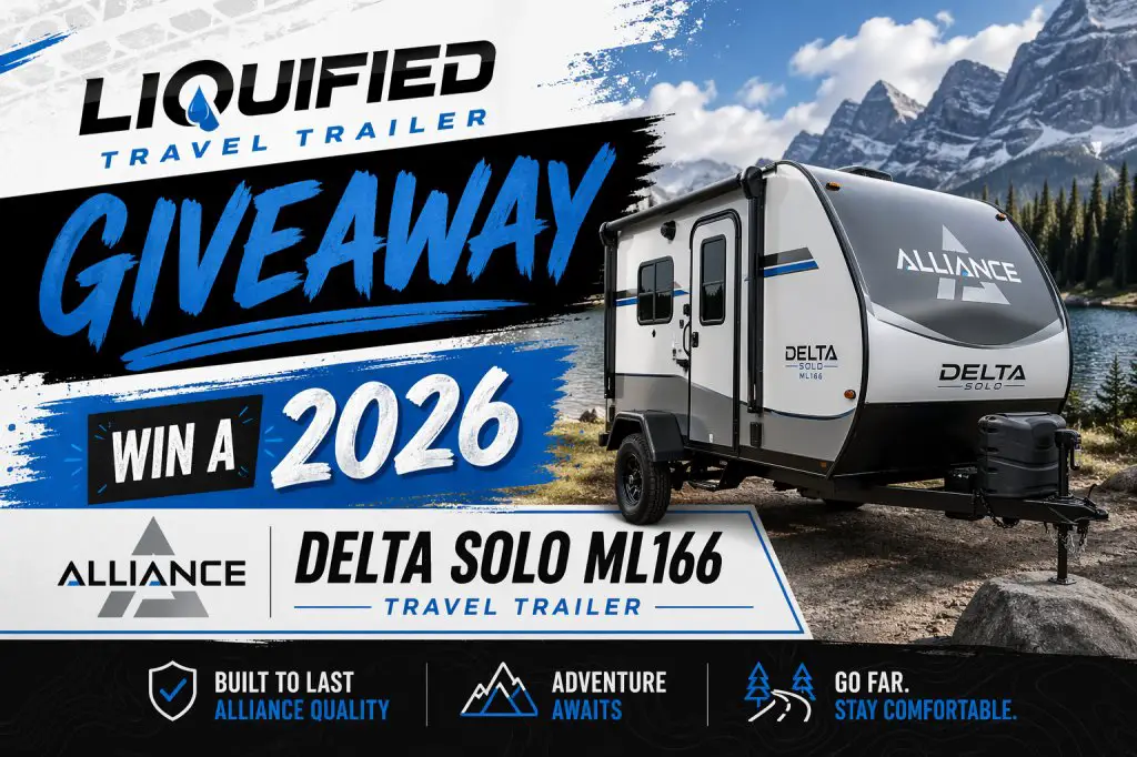 Liquified Travel Trailer Giveaway – Win A 2026 Alliance Delta Solo ML166 Travel Trailer