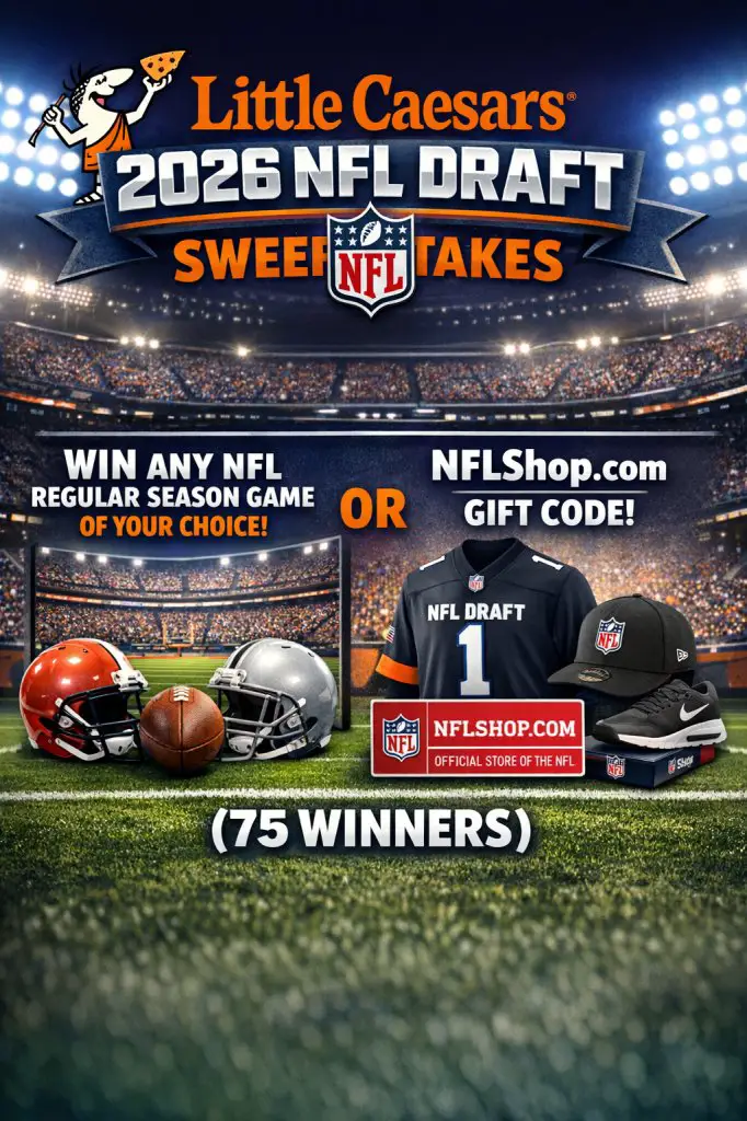 Little Caesars 2026 NFL Draft Sweepstakes – Win Tickets To Any NFL Game Of Your Choice