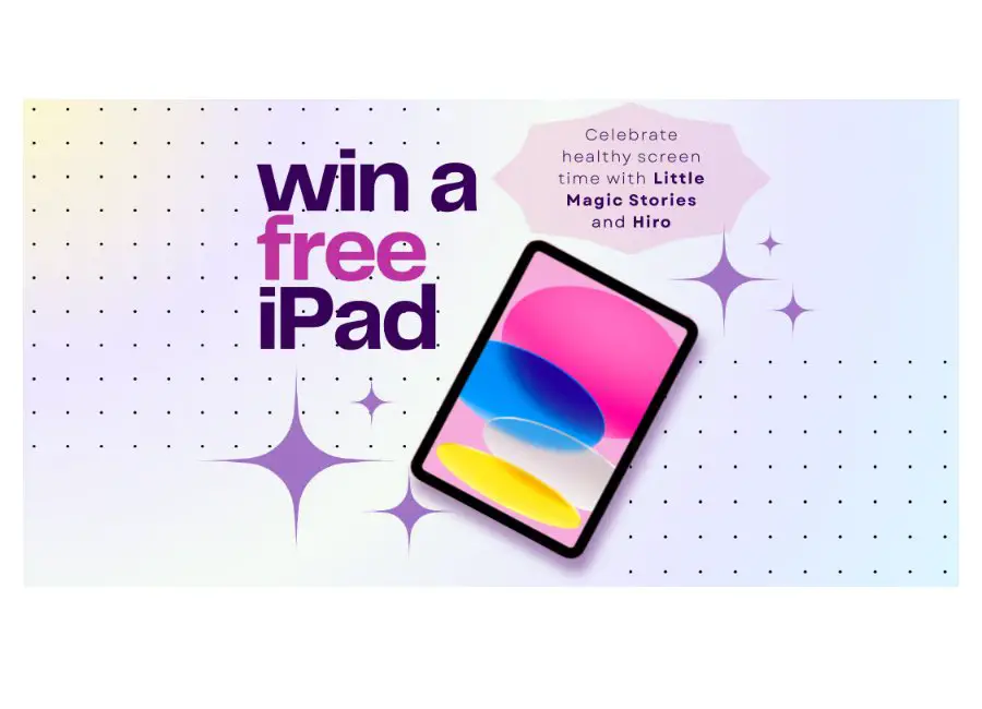 Little Magic Stories Sweepstakes - Win An IPad & A Plushie
