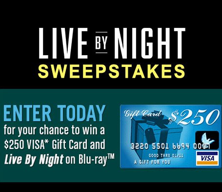 Live By Night Sweepstakes