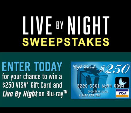 Live By Night Sweepstakes