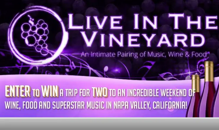 Live in the Vineyard $3,000 Sweepstakes!