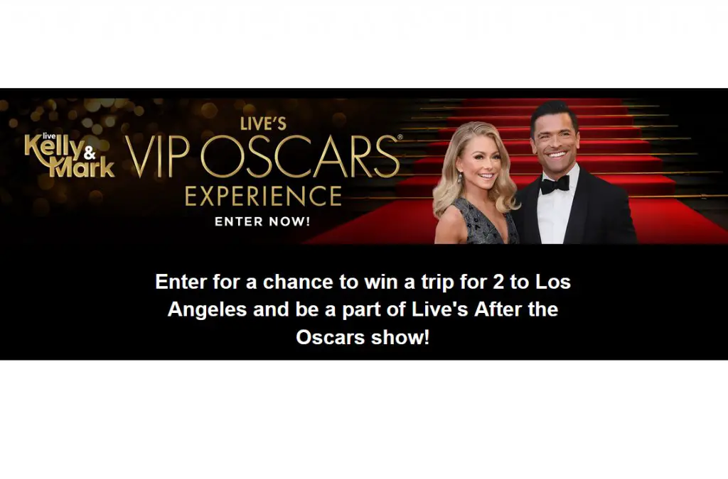 LIVE With Kelly & Mark 2024 Live’s Oscar Fan Experience Sweepstakes - Win A Trip For 2 To Post Oscar Show Of LIVE