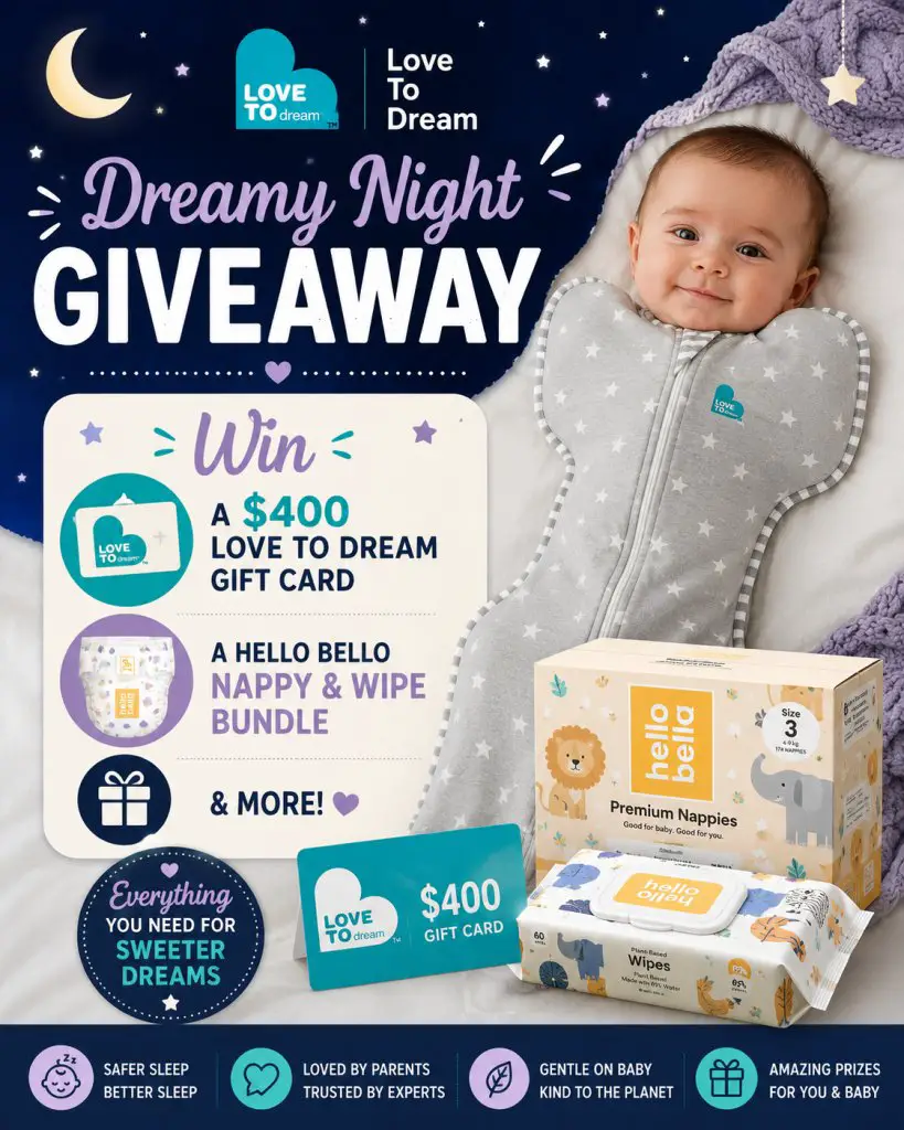 Love To Dream Dreamy Night Giveaway – Win A $400 Love to Dream Gift Card, A Hello Bello Nappy &  More