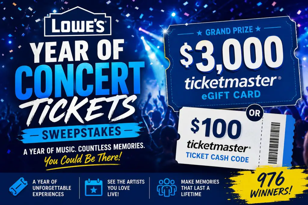 Lowe's Year Of Concert Tickets Sweepstakes – Win A $3,000 Ticketmaster eGift Card Or A $100 Ticketmaster Ticket Cash Code (976 Winners)