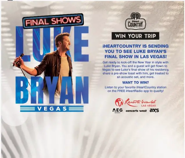 Luke Bryan iHeartCountry Ultimate New Year Flyaway Giveaway – Win A Trip For 2 To See Luke Bryan At Resorts World Theatre In Las Vegas