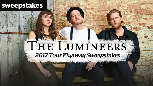 The Lumineers 2017 Tour Flyaway Sweepstakes!