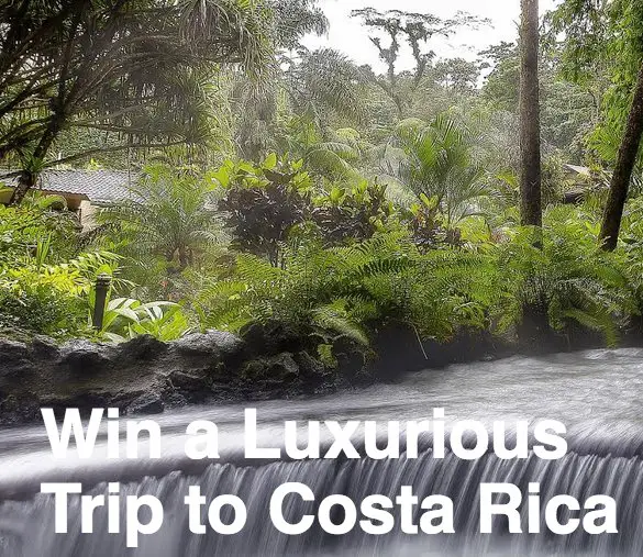 Luxurious $2,390 Trip to Costa Rica! Win It!