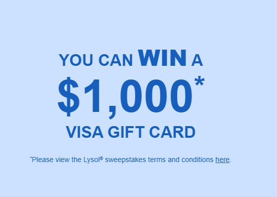 Lysol Gift Card Sweepstakes - Win a $1,000 Visa Gift Card