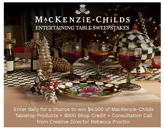 MacKenzie-Childs Entertaining Table Sweepstakes - Win A $5,000 Prize Package