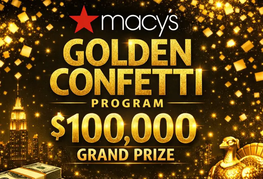 Macy's Golden Confetti Program - $100,000 Grand Prize Up For Grabs